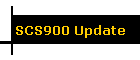 SCS900 Update